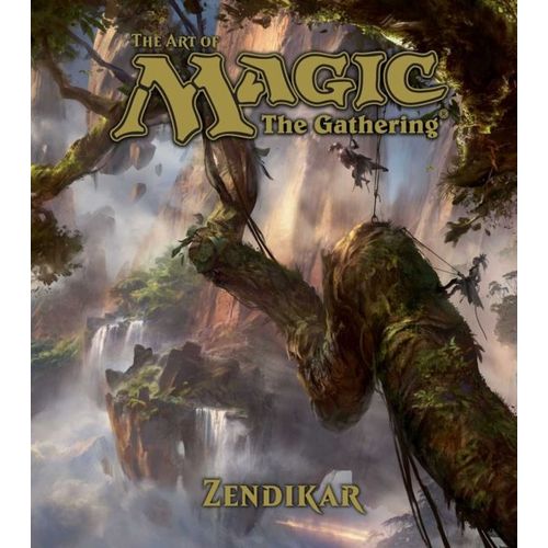 The Art Of Magic: The Gathering - Zendikar