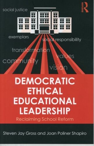 Democratic Ethical Educational Leadership