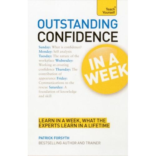 Outstanding Confidence In A Week