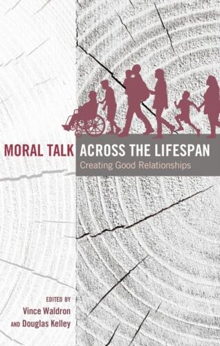 Moral Talk Across The Lifespan