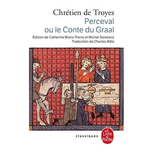 Perceval Ou Le Conte Du Graal