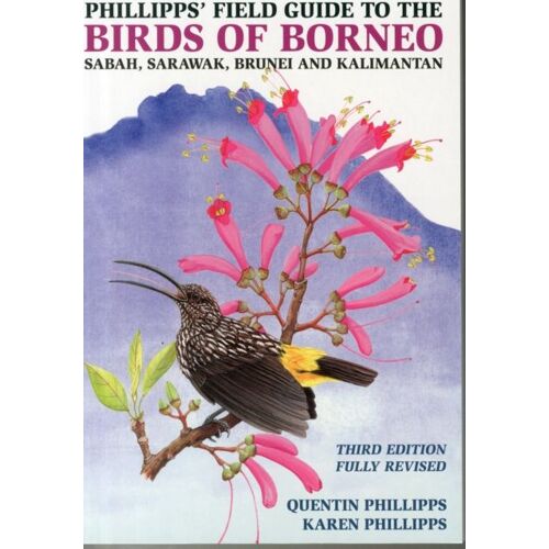 Phillipps' Field Guide To The Birds Of Borneo