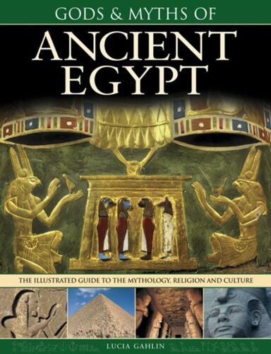 Gods & Myths Of Ancient Egypt