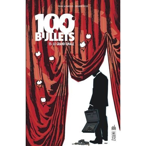 100 Bullets - Tome 15 - Le Grand Finale