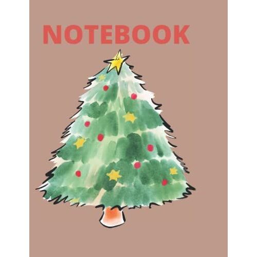 Giant Christmas Tree On Brown Cover Merry Christmass Notebook, Christmas Journal, Holiday Notepad, Planner And Composition Book.: This Helpful Book Is ... Practice, Ideas, Recipes, Journaling.