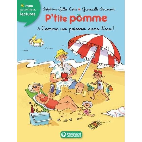 P'tite Pomme - Tome 4 - Comme Un Poisson Dans L'eau !