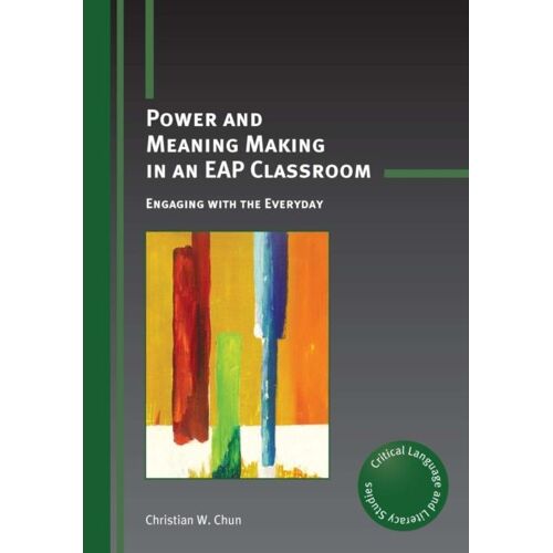 Power And Meaning Making In An Eap Classroom