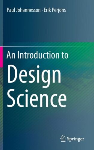 An Introduction To Design Science