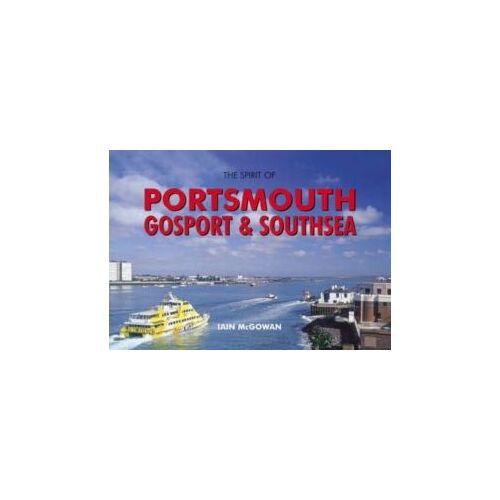 Spirit Of Portsmouth, Gosport And Southsea