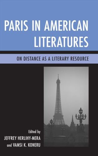 Paris In American Literatures
