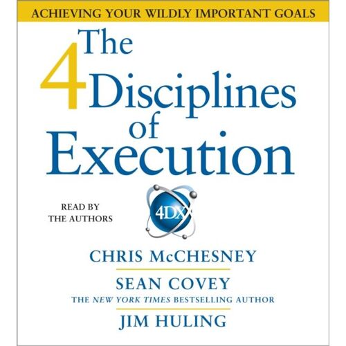 The 4 Disciplines Of Execution