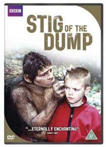 Stig Of The Dump