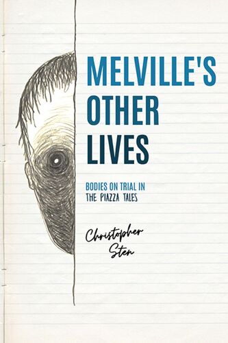 Melville?S Other Lives