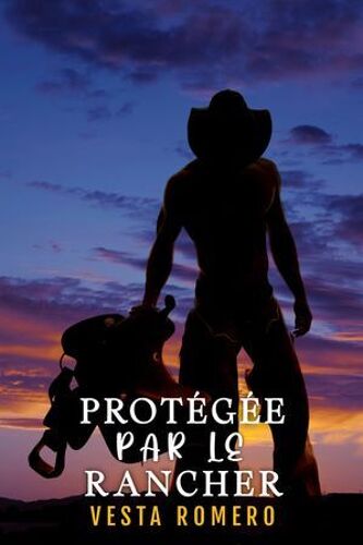 Protégée Par Le Rancher