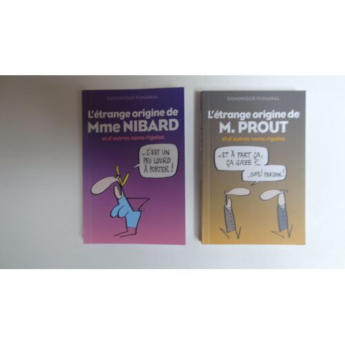 L'étrange Origine De Mme Nibard, De Monsieur Prout