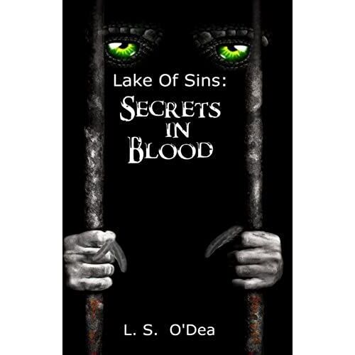 Lake Of Sins: Secrets In Blood (Volume 2)