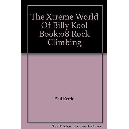 The Xtreme World Of Billy Kool Book 8