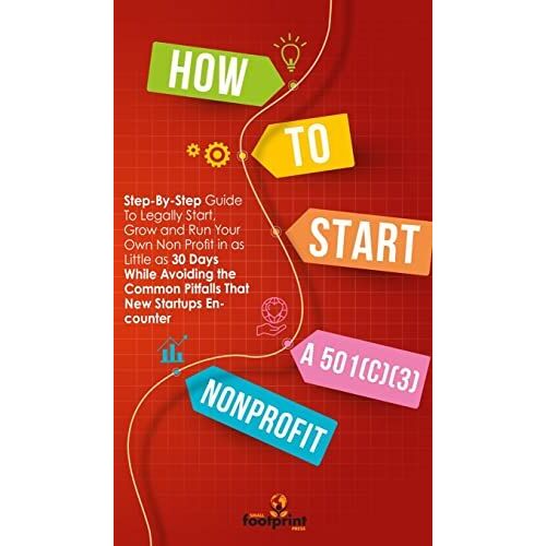 How To Start A 501(C)(3) Nonprofit