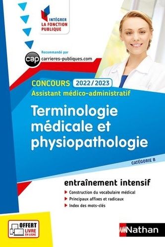 Terminologie Médicale Et Physiopathologie Assistant Médico-Administratif Catégorie B