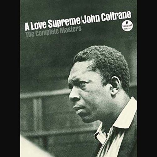 A Love Supreme : The Complete Masters