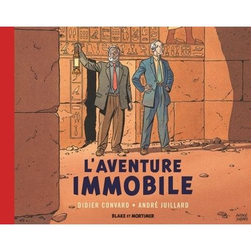 Les Aventures De Blake Et Mortimer - L'aventure Immobile