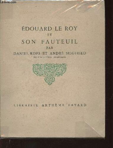 Edouard Le Roy Et Son Fauteuil