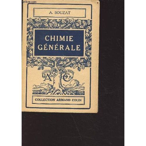 Chilie Générale - 5e Édition Revue Et Mise À Jour - Collection Armand Colin N°191