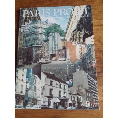 Paris Projet N° 13/14 Le Règlement Du P.O.S. Et Le Paysage De Paris 