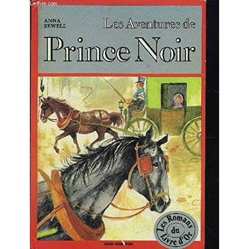 Les Aventures De Prince Noir (Les Romans Du Livre D'or)
