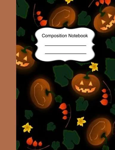 Halloween Composition Notebook: 8.5"X11" 150 Page Composition Notebook For Work/School/Home