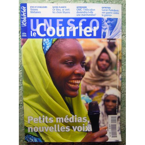 Le Courrier De L'unesco Fév 2000 - Petits Médias, Nouvelles Voix