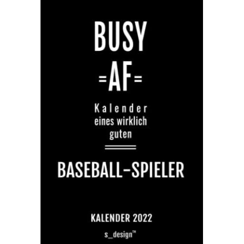 Kalender 2022 Für Baseball-Spieler: Wochenplaner / Tagebuch / Journal Für Das Ganze Jahr: Platz Für Notizen, Planung / Planungen / Planer, Erinnerungen & Sprüche [Din A6]