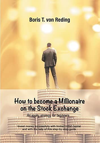 How To Become A Millionaire On The Stock Exchange