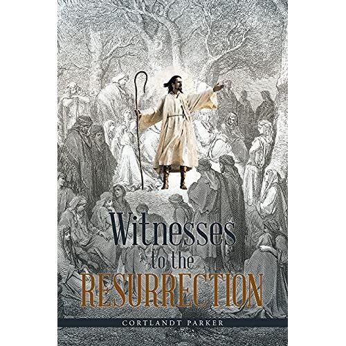 Witnesses To The Resurrection