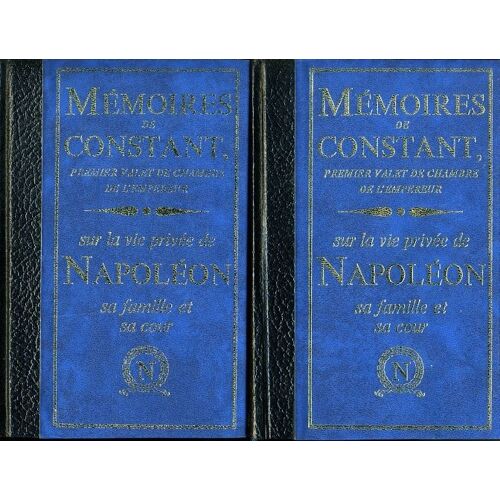 « Mémoires De Constant », 2 Tomes, Crémille, 1969