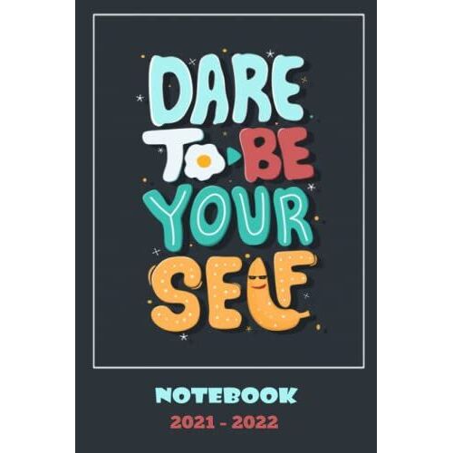 Notebook - Dare To Be Yourself: College Ruled Blank Lined Paper Notebook Journal For Girls, Teens, Kids, School, College, Writing Notes Journal_ 6x9 ... Blank Journal With Black Cover Perfect Size