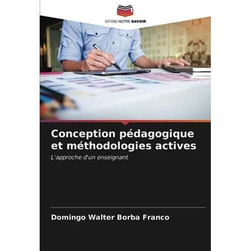 Conception Pédagogique Et Méthodologies Actives