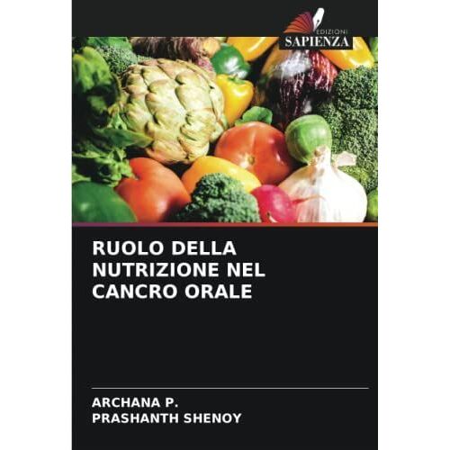 Ruolo Della Nutrizione Nel Cancro Orale