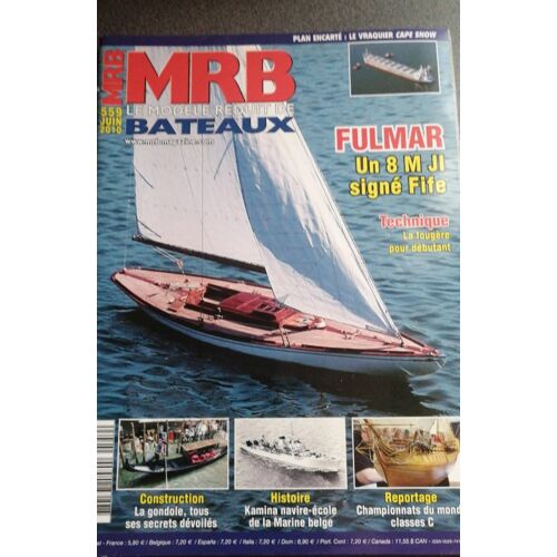 Mrb Le Modèle Réduit De Bateau - Numéro 559 / Fulmar