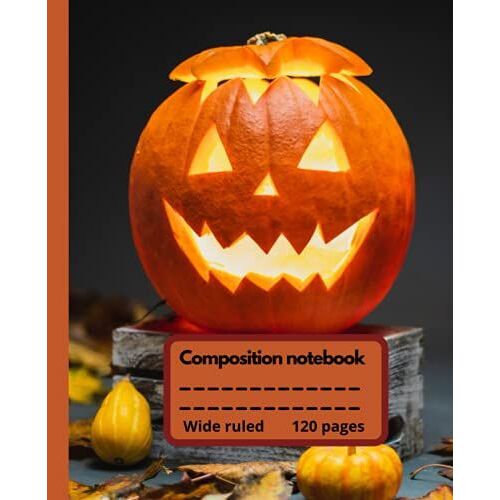 Halloween Pumpkin Composition Notebook: A Great Gift For Kids And Adults For Halloween