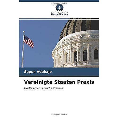 Vereinigte Staaten Praxis