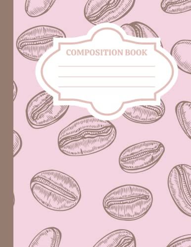 Bean Print Composition Notebook Pink College Ruled: Coffee Bean Printed Pastel Pink Writing Journal, Kawaii Pink Coffee Bean Lined Notebook, 100 College Ruled Pages 8.5 X 11