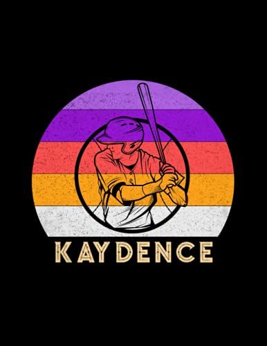 Kaydence Name Gift Personalized Baseball Lined Notebook, Daily Journal For Sport Lovers: Business, A4, 21.59 X 27.94 Cm, Diary, 110 Pages, 8.5 X 11 Inch, Lesson, Money, Stylish Paperback, Budget