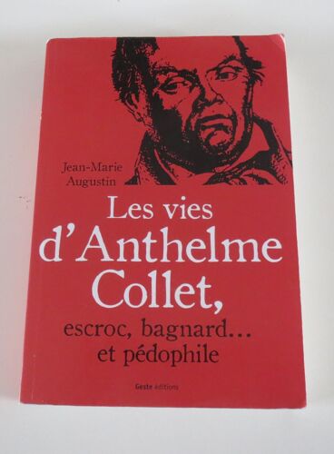 Les Vies D'anthelme Collet