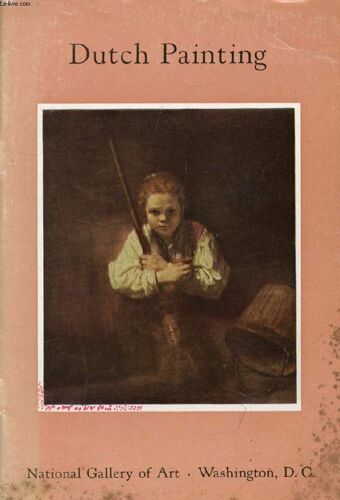 Dutch Painting In The National Gallery Of Art