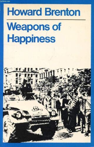 Weapons Of Happiness