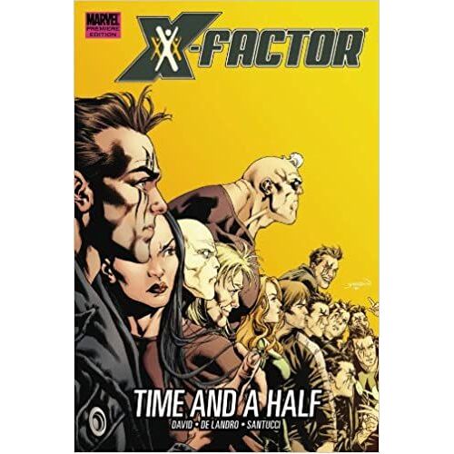 X-Factor Hardcover Time And A Half