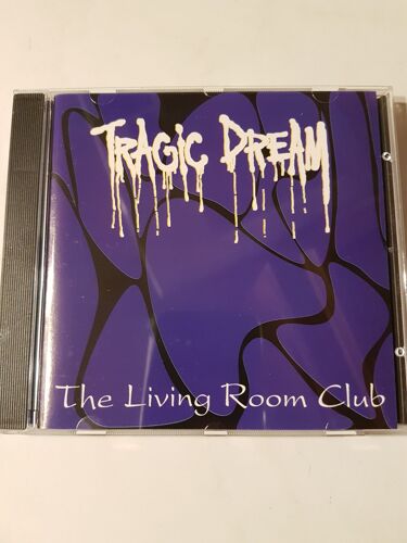 Tragic Dream  --  The Living Room Club