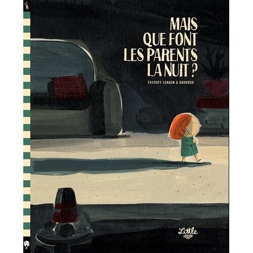 Mais Que Font Les Parents La Nuit ?