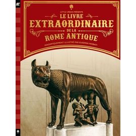 Le Livre Extraordinaire De La Rome Antique